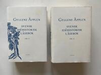Gyllene &auml;pplen : svensk id&eacute;historisk l&auml;sebok