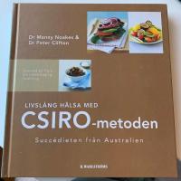 Livsl&aring;ng h&auml;lsa med CSIRO-metoden : succ&eacute;dieten fr&aring;n Australien