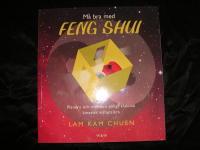M&aring; bra med Feng Shui