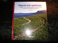 V&auml;gval och sp&aring;rbyten