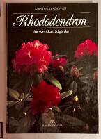 Rhododendron f&ouml;r svenska tr&auml;dg&aring;rdar