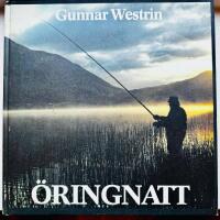 &Ouml;ringnatt : fiskeber&auml;ttelser fr&aring;n n&auml;r och fj&auml;rran