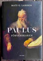 Paulus : f&ouml;rvanskaren