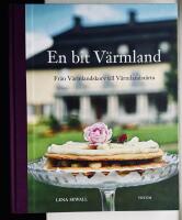 En bit V&auml;rmland : fr&aring;n V&auml;rmlandskorv till V&auml;rmlandst&aring;rta