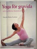 Yoga f&ouml;r gravida och nyblivna mammor