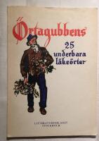 &Ouml;rtagubbens 25 underbara l&auml;ke&ouml;rter