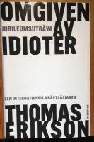 Omgiven av idioter - Jubileumsutg&aring;va