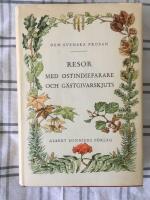 resor med ostindiefarare och g&auml;stgivarskjuts