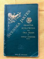 Svenska Jakten - Praktisk hj&auml;lpreda f&ouml;r unga j&auml;gare