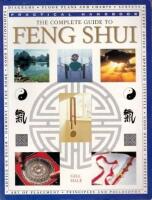 The Complete Guide to Feng Shui