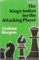 The King's Indian for the Attacking Player