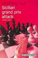 Starting out: Sicilian grand prix attack