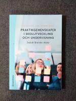Praktikgemenskaper i skolutveckling och undervisning - socialt l&auml;rande i skolor
