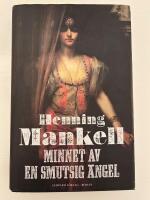 Minnet av en smutsig &auml;ngel