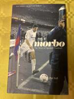 Morbo : the story of Spanish football