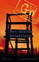 Den d&ouml;ende detektiven