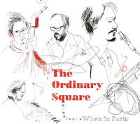 The Ordinary Square. When in Paris.