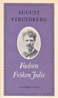 Fadren / Fr&ouml;ken Julie