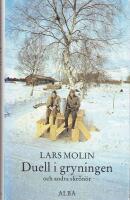 Duell i gryningen och andra skr&ouml;nor