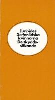 De fenikiska kvinnorna / De skyddss&ouml;kande