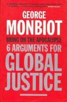 Bring on the Apocalypse: 6 Arguments for Global Justice