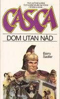 Dom utan n&aring;d. Casca 7