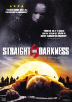 Straight Into Darkness