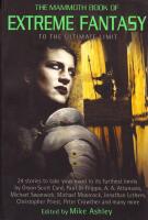 Mammoth Book of Extreme Fantasy