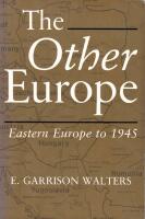 The Other Europe: Eastern Europe to 1945