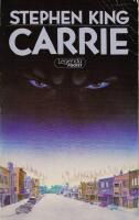 Carrie. En rysare om det undermedvetnas krafter