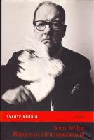 Sven Stolpe. Bl&aring;sten av ett temperament