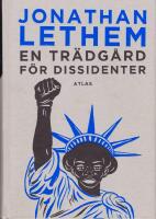 En tr&auml;dg&aring;rd f&ouml;r dissidenter