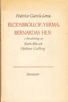Blodsbr&ouml;llop / Yerma / Bernardas Hus