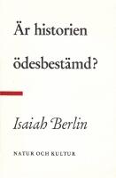 &Auml;r historien &ouml;desbest&auml;md?