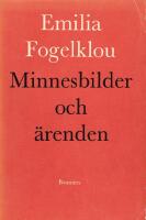 Minnesbilder och &auml;renden