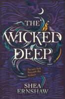 The Wicked Deep