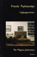 Freuds psykoanalys - Utg&aring;ngspunkter