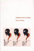Fetishism and Curiosity