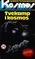 Tvekamp i kosmos. Fyra science-fiction-noveller