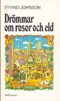 Dr&ouml;mmar om rosor och eld