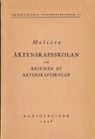 &Auml;ktenskapsskolan och Kritiken av &auml;ktenskapsskolan