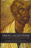 Simon, Called Peter: In the Company of a Man in Search of God