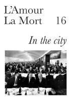 L'Amour - La Mort #16 - In the City