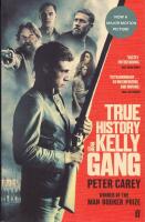 True History of the Kelly Gang