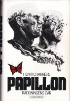 Papillon. R&auml;ddningens &ouml;ar