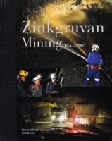 Zinkgruvan Mining 1857-2007