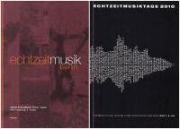 Echtzeitmusik Berlin: Self-defining a Scene / Selbstbestimmung einer Szene + Echtzeitmusiktage 2010