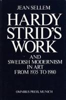 Hardy Strid's work and Swedish modernism in art from 1935 to 1980