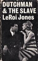 Dutchman and The Slave