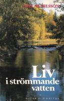 Liv i str&ouml;mmande vatten
